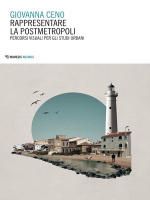 cover image of Rappresentare la postmetropoli